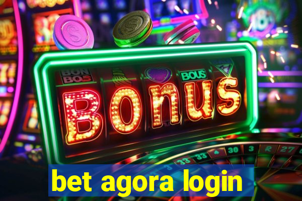 bet agora login